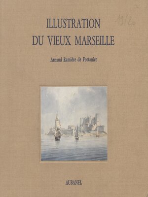 cover image of Illustration du vieux Marseille